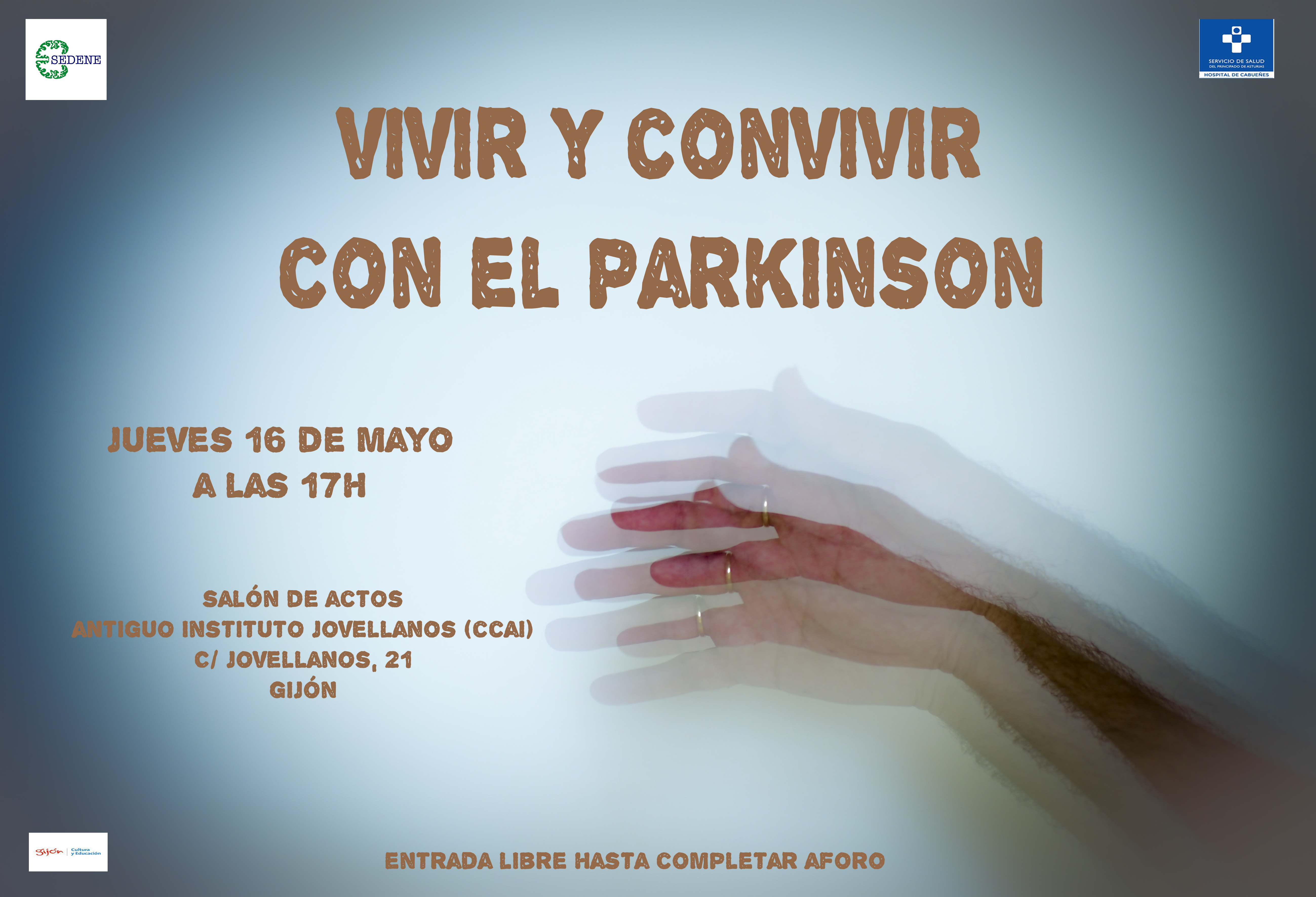 VIVIR Y CONVIVIR CON EL PARKINSON