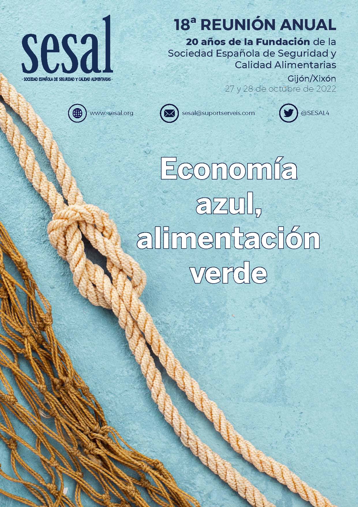 18ª REUNIÓN ANUAL DE LA SOCIEDAD ESPAÑOLA DE SEGURIDAD Y CALIDAD ALIMENTARIA